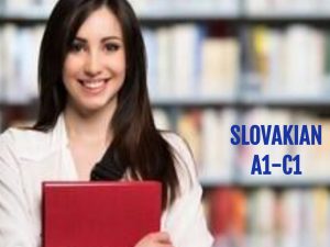 Slovakian Perfect Reading